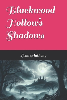 Paperback Blackwood Hollow's Shadows Book