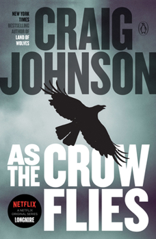 Paperback As the Crow Flies: A Longmire Mystery Book