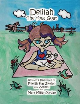 Paperback Delilah the Yoga Goat Book