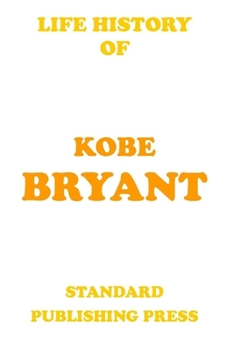 Paperback Life History - Kobe Bryant Book