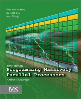 Paperback Programming Massively Parallel Processors: A Hands-On Approach Book