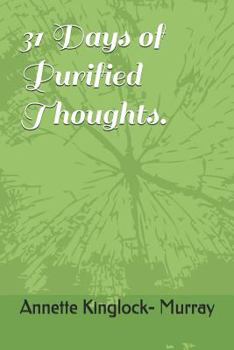 Paperback 31 Days of Purified Thoughts. Book