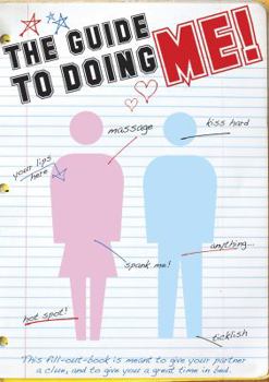 Paperback The Guide to Doing Me!: And Doing Me Right Book