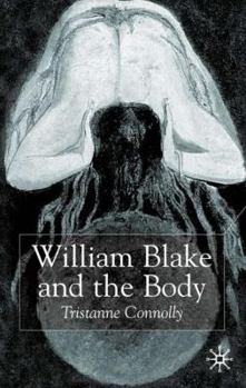 Hardcover William Blake and the Body Book