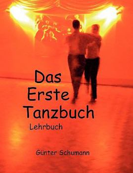 Paperback Das Erste Tanzbuch: Lehrbuch [German] Book