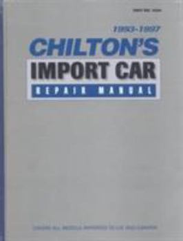 Hardcover Chilton's Import Car Repair Manual, 1993-97 - Perennial Edition Book