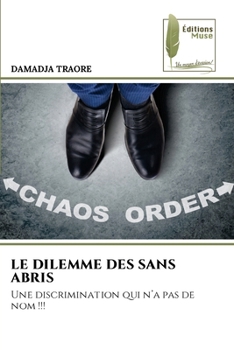 Le Dilemme Des Sans Abris (French Edition)