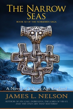 Paperback The Narrow Seas: Book XI of The Norsemen Saga Book