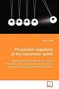 Paperback Picosecond snapshots of the nanometer world Book