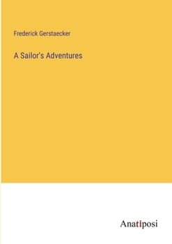 Paperback A Sailor's Adventures Book
