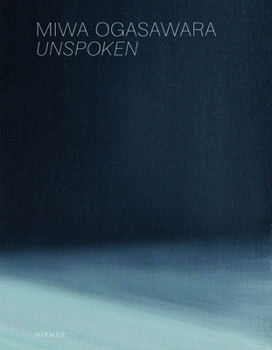 Hardcover Miwa Ogasawara: Unspoken Book
