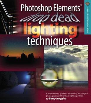 Paperback Photoshop Elements Drop Dead Lighting Techniques Book