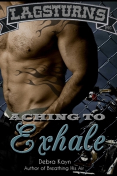 Aching To Exhale