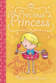 Paperback Precious Princess - On the Beach and Starry Night Book