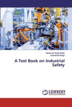 Paperback A Text Book on Industrial Safety Book
