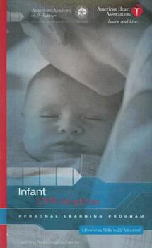 DVD-ROM Infant CPR Anytime: Personal Learning Program [With CPR Learning Manikin, Practice Phone, Etc. and DVD] Book