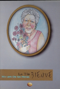 Paperback La Tía Bienve [Spanish] Book