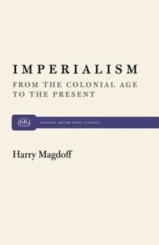 Hardcover Imperialism: From the Colonial Age to the Present Book