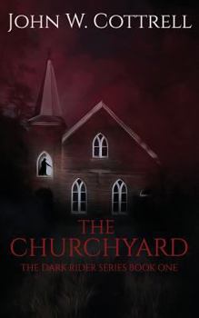 Paperback The ChurchYard (The Dark Rider) Book
