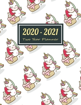 2020-2021 Two Year Planner: Cute Cake Unicorn Two Year Planner, Two Year Calendar 2020-2021, Daily Monthly Planner 2020 Size 8.5 x 11 Inch, Business ... Prayer Journal, Planner 2020-2021 Daily