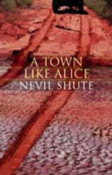 Paperback A Town Like Alice Book