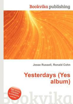 Paperback Yesterdays (Yes Album) Book