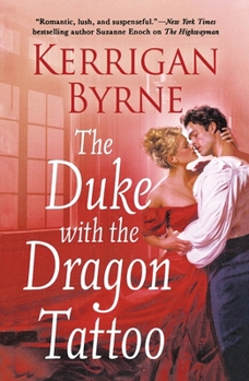 The Duke With the Dragon Tattoo