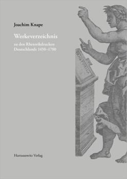 Hardcover Werkeverzeichnis Zu Den Rhetorikdrucken Deutschlands 1450-1700 [German] Book