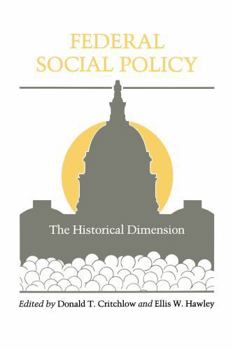 Hardcover Federal Social Policy: The Historical Dimension Book