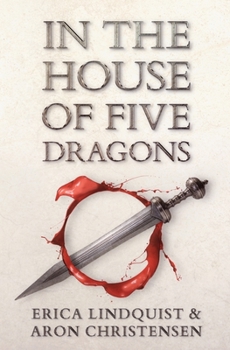 Paperback In the House of Five Dragons Book