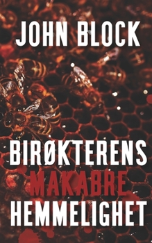 Paperback Birøkterens makabre hemmelighet [Norwegian_Bokmal] Book