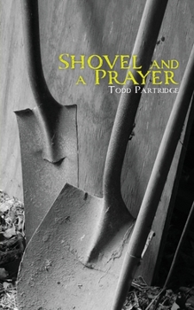 Paperback Shovel and a Prayer Book