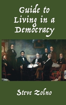 Paperback Guide to Living in a Democracy Book