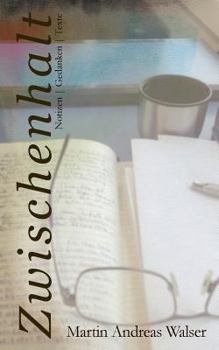 Paperback Zwischenhalt: Notizen/Gedanken/Texte [German] Book