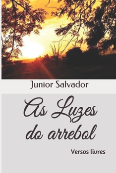 Paperback As luzes do arrebol [Portuguese] Book