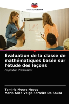 Paperback Évaluation de la classe de mathématiques basée sur l'étude des leçons [French] Book