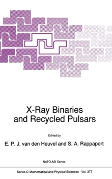 Hardcover X-Ray Binaries and Recycled Pulsars Book