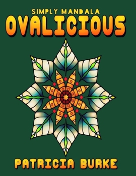 Paperback Ovalicious: Simply Mandala Book