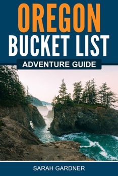 Paperback Oregon Bucket List Adventure Guide Book