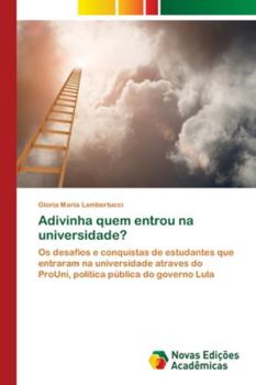 Paperback Adivinha quem entrou na universidade? [Portuguese] Book