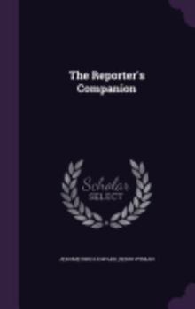 Hardcover The Reporter's Companion Book