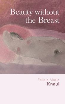 Paperback Beauty Without the Breast Book