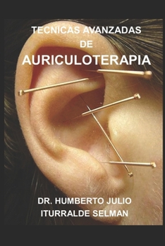 Paperback Tecnicas Avanzadas de Auriculoterapia [Spanish] Book