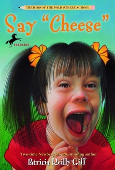 Say "Cheese" (The Kids of the Polk Street School #10) - Book #10 of the Kids of the Polk Street School
