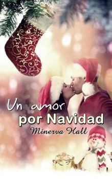 Un Amor Por Navidad - Book #1.5 of the Nuevas oportunidades