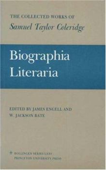 Paperback The Collected Works of Samuel Taylor Coleridge, Volume 7: Biographia Literaria. (Two Volume Set) Book