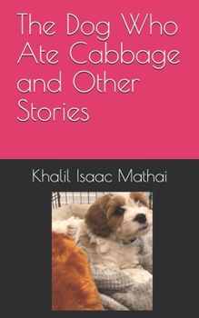 Paperback The Dog Who Ate Cabbage and Other Stories Book