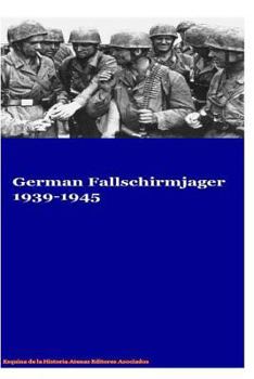 Paperback German Fallschirmjager 1939-1945 Book