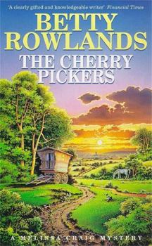 Paperback The Cherry Pickers: A Melissa Craig Mystery Book