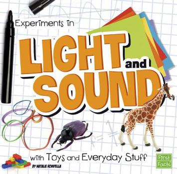 Paperback Experiments in Light and Sound with Toys and Everyday Stuff Book